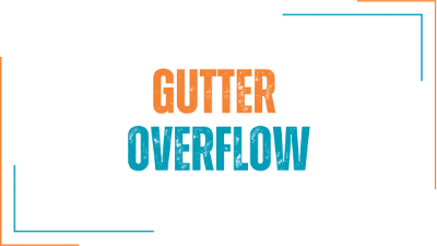 Gutter Overflow